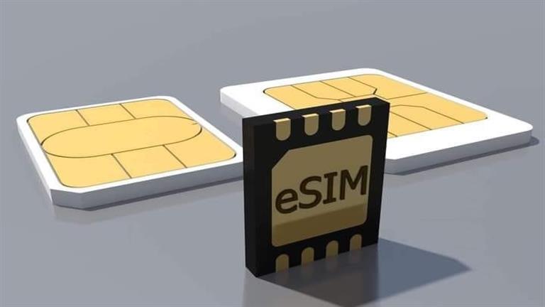 تطبق قريبا في مصر.. كل ما تريد معرفته عن شريحة المحمول الجديدة ESIM