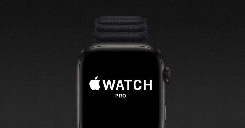 سيكون لدى Apple Watch Pro وجوه وأربطة حصرية