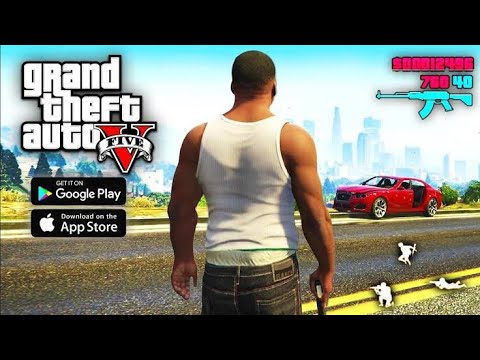 طريقة تحميل Grand Theft Auto V أخر اصدار Gta 5 للاندرويد والايفون